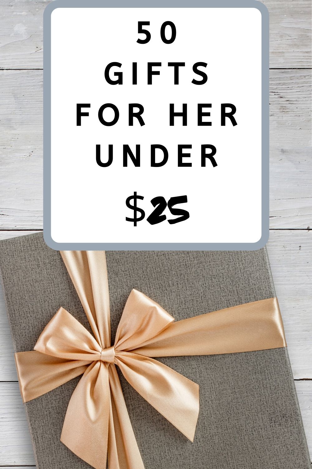 50 Gift Ideas for Her Under $25