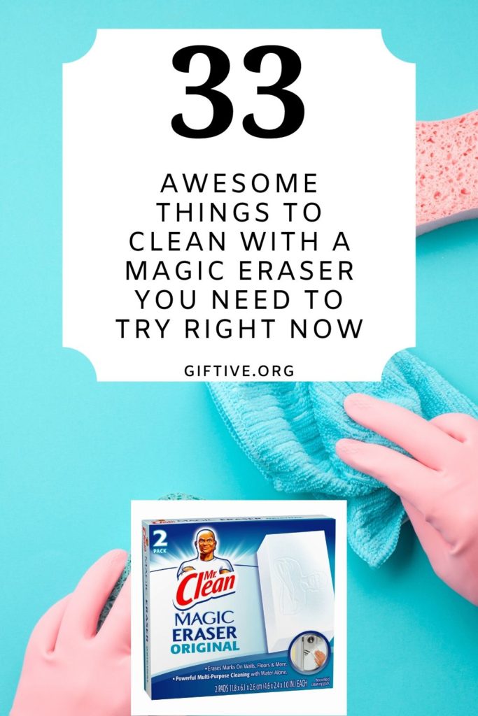 33 Awesome Ways to Use a Magic Eraser You Need to Try Right Now